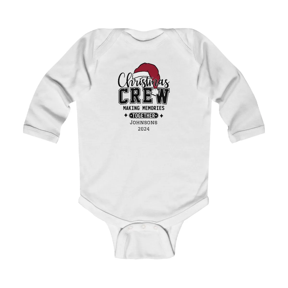 Custom Christmas Crew, Making Memories Together Infant Long Sleeve Bodysuit